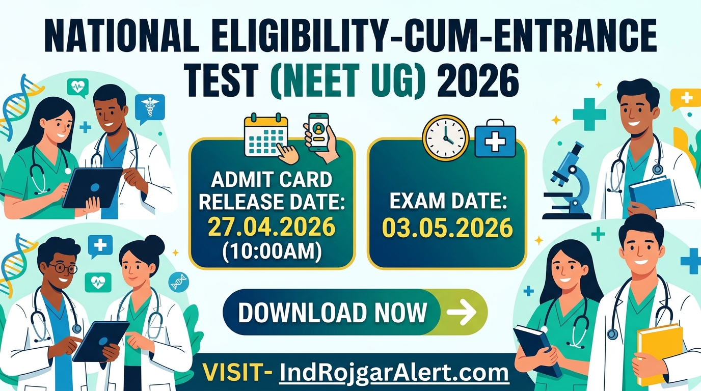 NEET UG Admit Card 2026 Date 27 April, Download Hall Ticket Link @neet.nta.nic.in